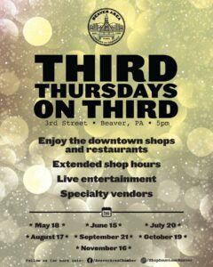 Third Thursdays on Third by the Beaver Area Chamber of Commerce @ Business District | Beaver | Pennsylvania | United States